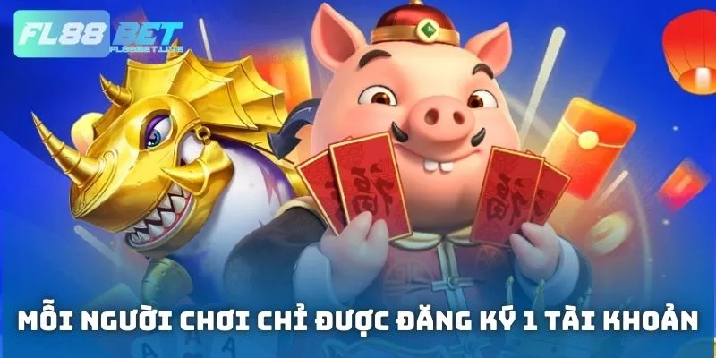 FL88BET | Link Vào Nhà Cái FL88 Chính Thức Không Chặn 2026 19 Mỗi người chơi không được đăng ký nhiều hơn 1 tài khoản thành viên